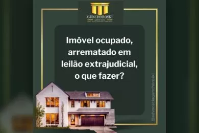 Imóvel ocupado, arrematado em leilão extrajudicial, o que fazer?