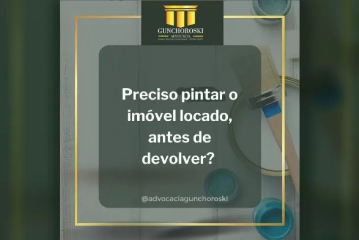 Preciso pintar o imóvel locado, antes de devolver?